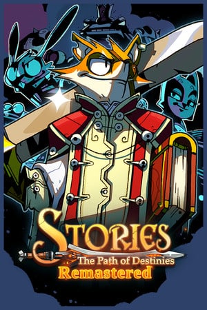 Stories: The Path of Destinies