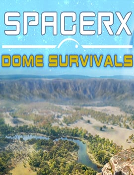 SpacerX - Dome Survivals