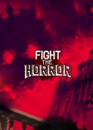Fight the Horror