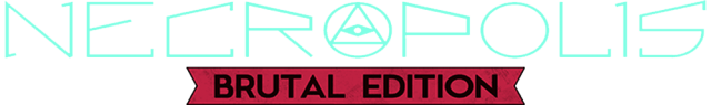 Логотип NECROPOLIS: BRUTAL EDITION
