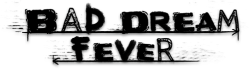 Логотип Bad Dream: Fever