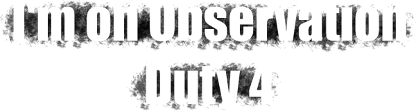 Логотип I'm on Observation Duty 4