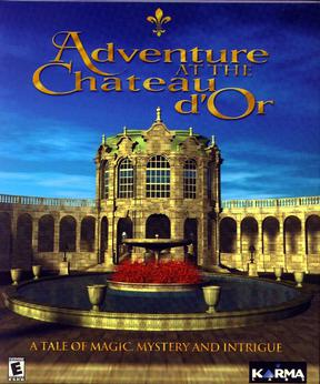 Adventure at the Chateau d`Or