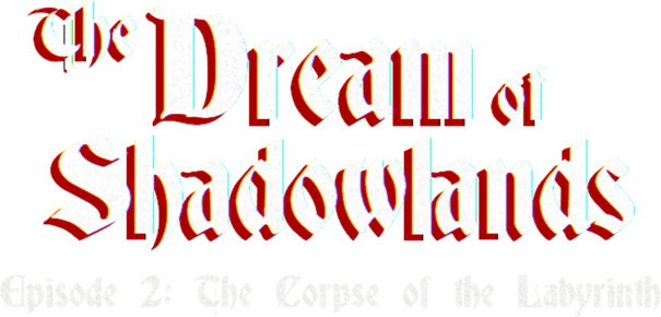 Логотип The Dream of Shadowlands Episode 2