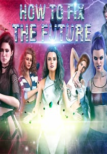 How To Fix The Future