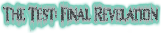Логотип The Test: Final Revelation