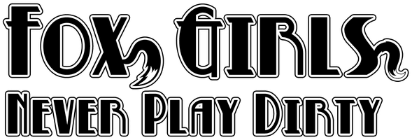 Логотип Fox Girls Never Play Dirty