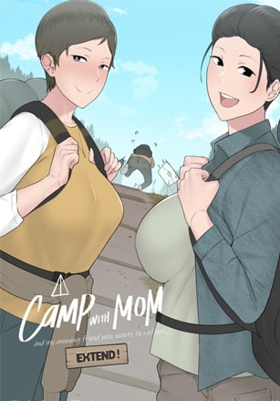A Camp with Mom Extend