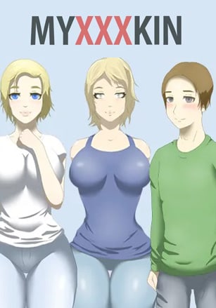 MyXXXKin