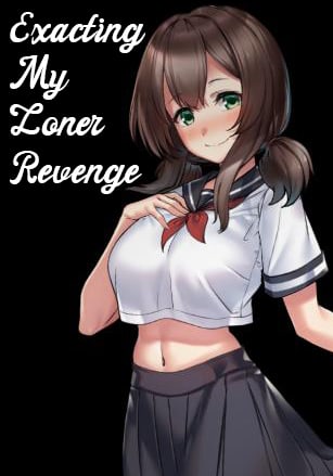 Exacting My Loner Revenge on a Perfect Angelic Girl by Sexual Training