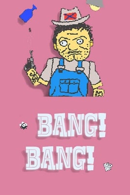 BANG! BANG! Totally Accurate Redneck Simulator