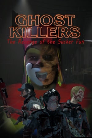 Ghost Killers The Revenge of the Sucker-Fun