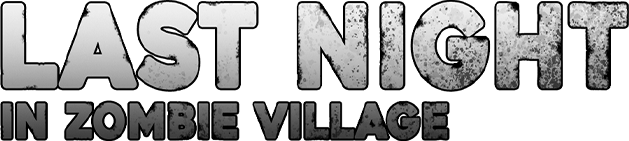 Логотип Last Night in Zombie Village