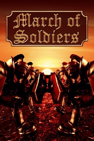 March Of Soldiers
