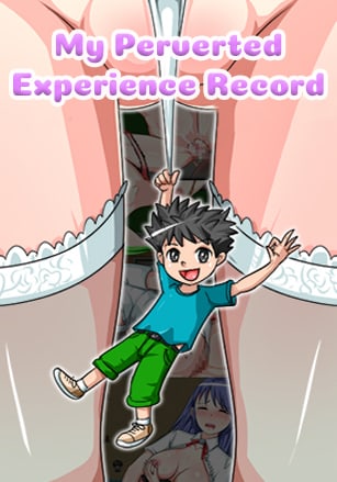 My Perverted Experience Record