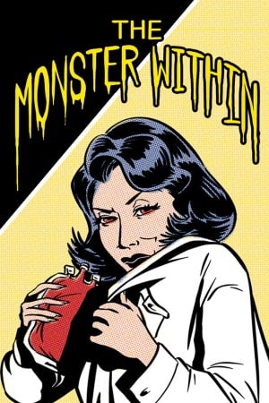 The Monster Within