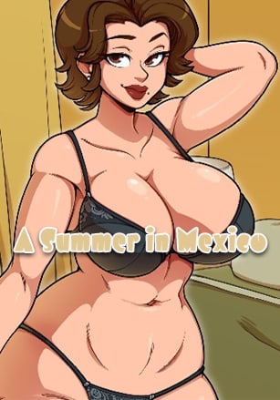 A Summer in Mexico