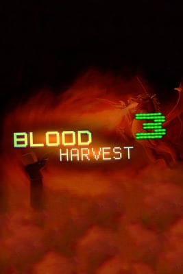 Blood Harvest 3