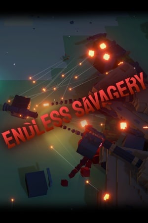 Endless Savagery