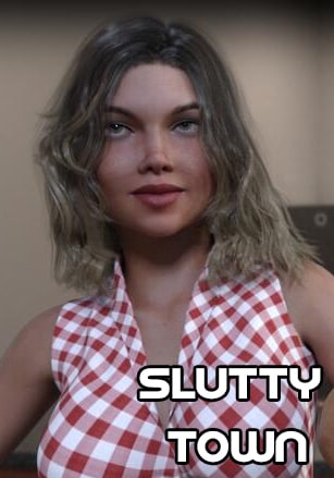 Slutty Town