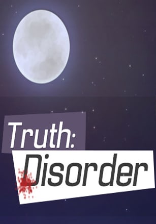Truth: Disorder