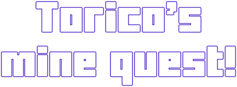 Логотип Torico's mine quest!