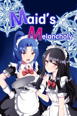 Maid's Melancholy