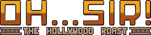 Логотип Oh...Sir! The Hollywood Roast