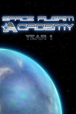 Space Pilgrim Academy: Year 1