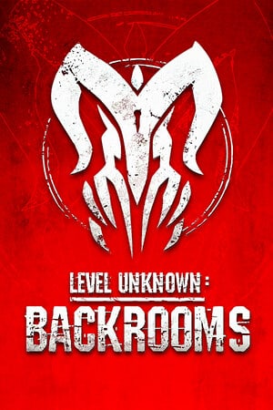 Level Unknown: Backrooms