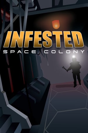 Infested: Space Colony