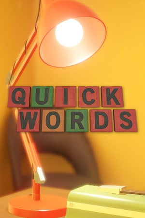 Quick Words