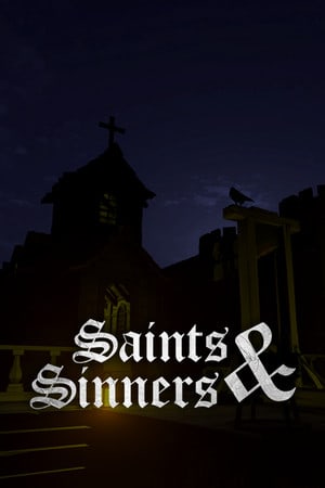 Saints and Sinners