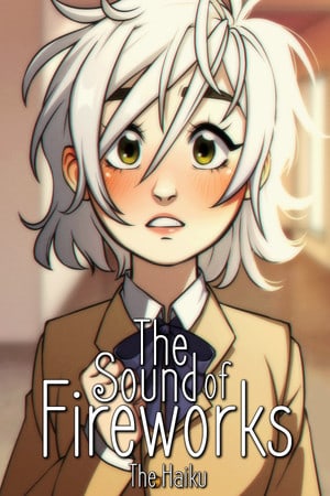 The Sound of Fireworks: The Haiku