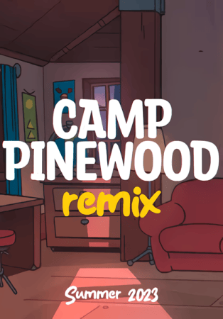 Camp Pinewood Remix