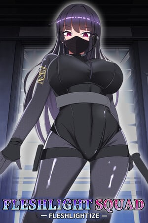 Fleshlight Squad - Fleshlightize -