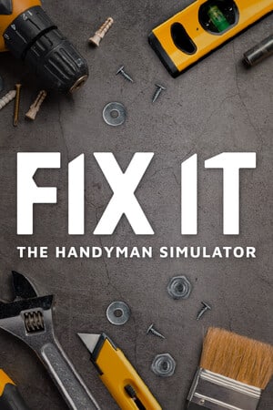 Fix it - The Renovation Simulator