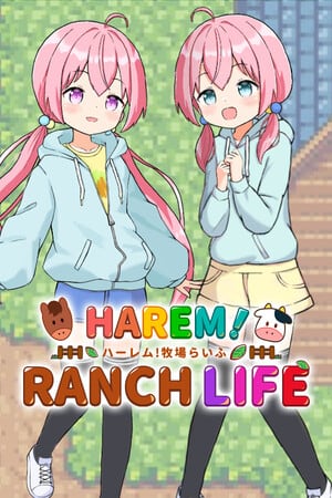HAREM! RANCH LIFE