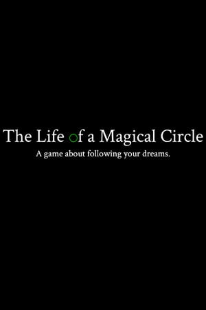 The Life of a Magical Circle