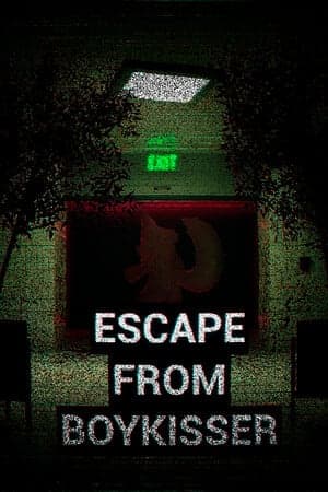 ESCAPE FROM BOYKISSER