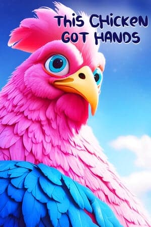 This Chicken Got Hands