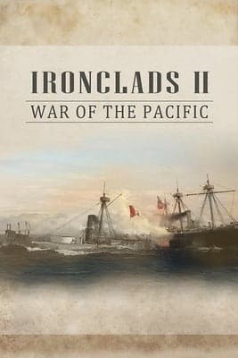 Ironclads 2: War of the Pacific