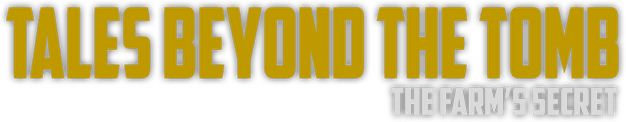 Логотип Tales Beyond The Tomb - The Farm's Secret