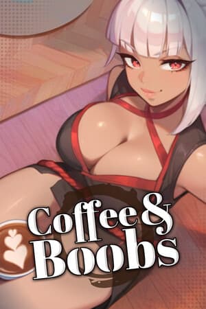 Coffee and Boobs