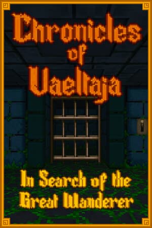 Chronicles of Vaeltaja: In Search of the Great Wanderer