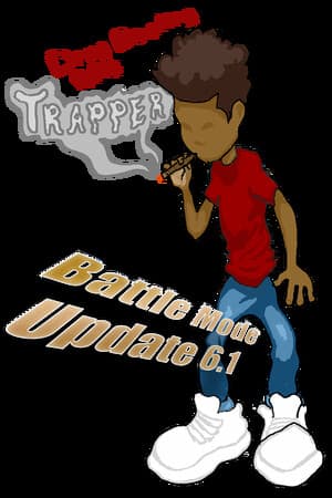 Trapper: Drug Dealing RPG