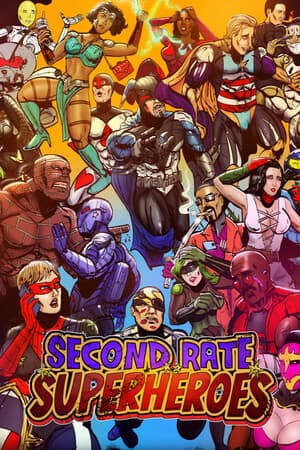 Second Rate Superheroes