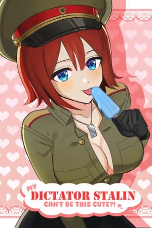 My Dictator Stalin Can't Be This Cute?!