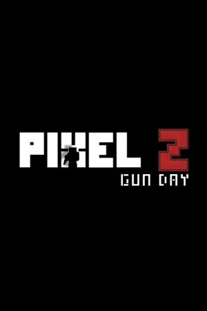 Pixel Z - Gun Day