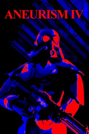 ANEURISM IV